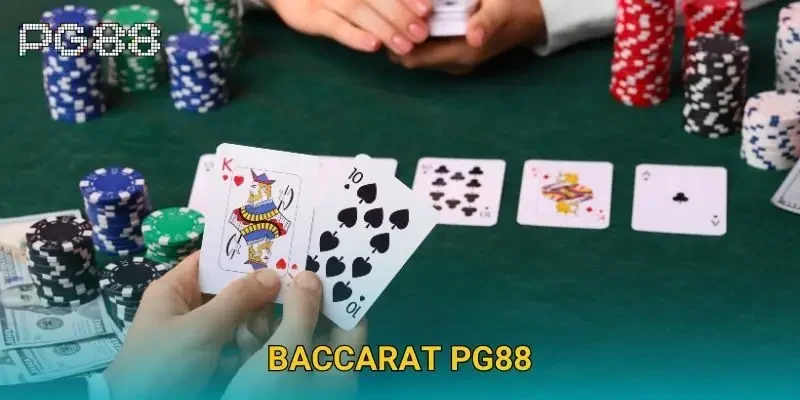 Baccarat Pg88 – Game bài đổi thưởng số 1 Việt Nam